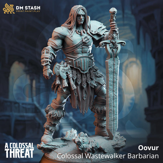 Oovur - Colossal Wastewalker Barbarian Designed by DM Stash  Proxy minitures 32mm or 75mm scale Tabletop RPG Wargaming printed in one part