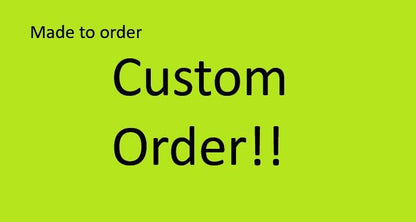 Custom Order for  Joseph Ward
