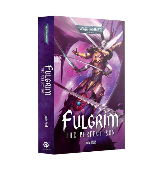 Fulgrim: The Perfect Son (Paperback)