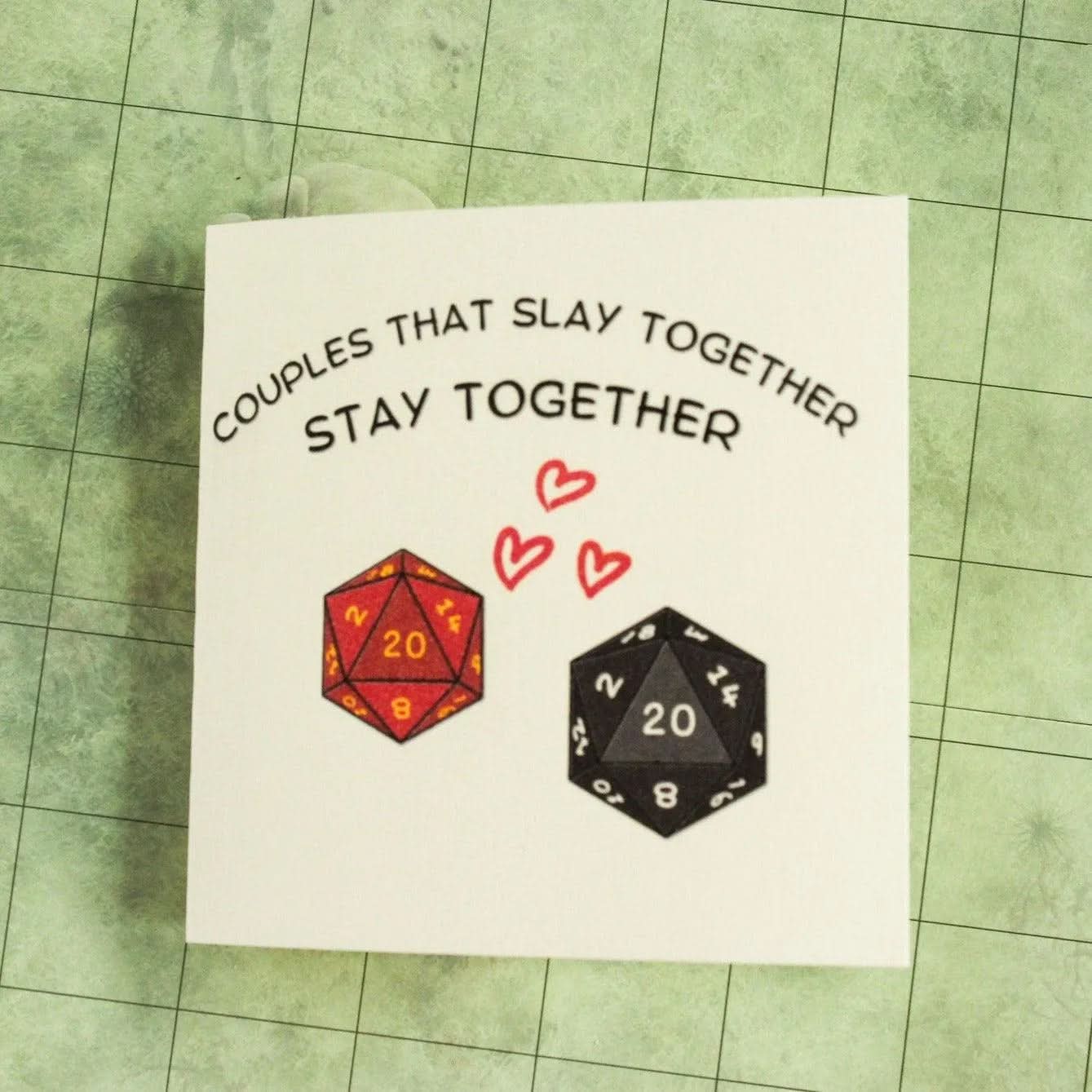 Couples That Slay Together Stay Together Card