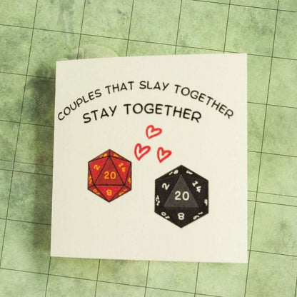 Couples That Slay Together Stay Together Card
