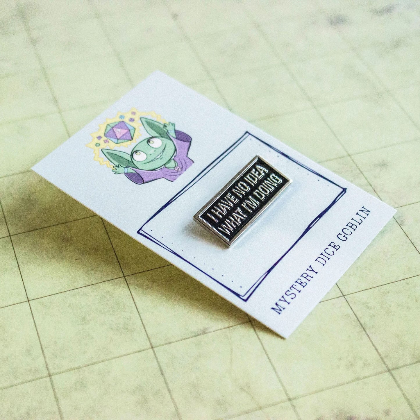 I Have No Idea What I'm Doing Pin