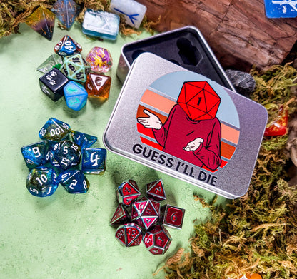 Guess I'll Die Dice Tin