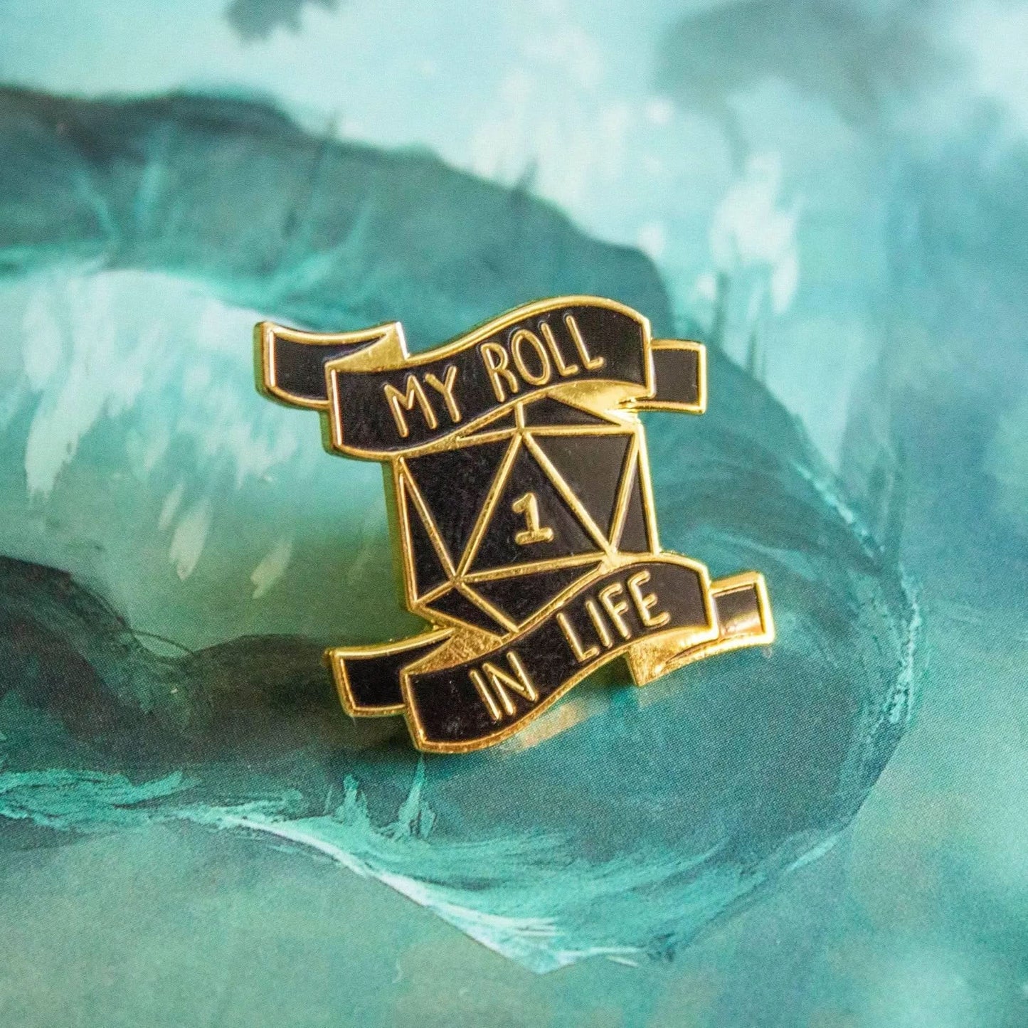 My Roll In Life Pin